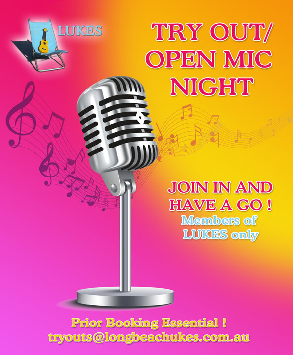  Try Out/ Open Mic Night
