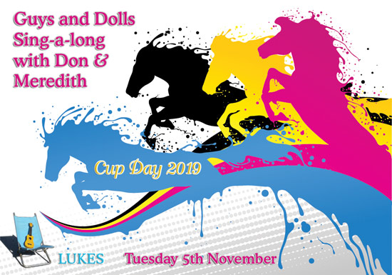 Cup Day Guys and Dolls Sing-a-long Night