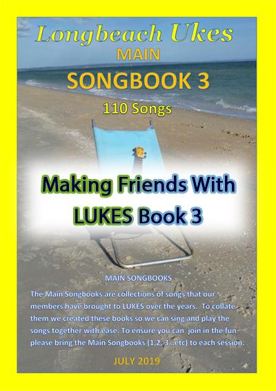 MAKING FRIENDS WITH LUKES BOOK 3