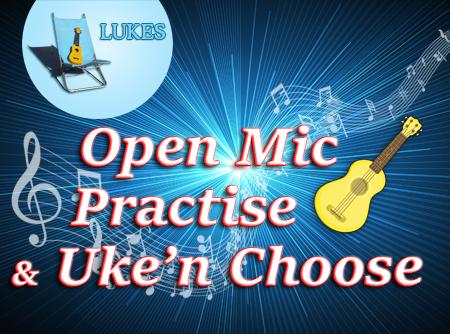 OPEN MIC PRACTISE & SMALL GROUP JAMMIMG