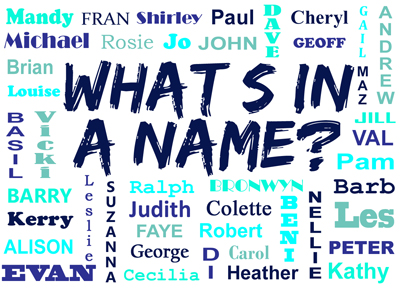 WHAT'S IN A NAME ?